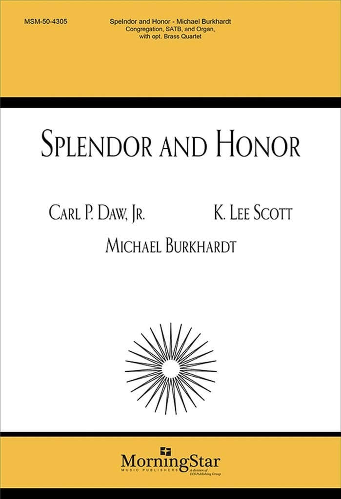 Splendor and Honor